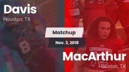 Matchup: Aldine Davis vs. MacArthur  2018
