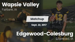Matchup: Wapsie Valley vs. Edgewood-Colesburg  2017