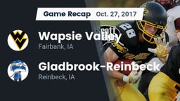 Recap: Wapsie Valley  vs. Gladbrook-Reinbeck  2017