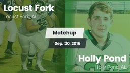 Matchup: Locust Fork High vs. Holly Pond  2016