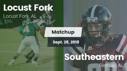 Matchup: Locust Fork High vs. Southeastern  2018