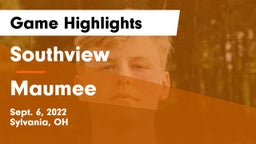 Southview  vs Maumee  Game Highlights - Sept. 6, 2022