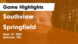 Southview  vs Springfield  Game Highlights - Sept. 27, 2022