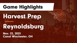 Harvest Prep  vs Reynoldsburg  Game Highlights - Nov. 22, 2023