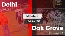 Matchup: Delhi  vs. Oak Grove  2017