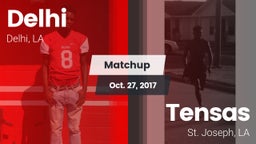 Matchup: Delhi  vs. Tensas  2017