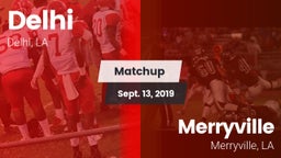 Matchup: Delhi  vs. Merryville  2019