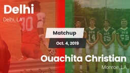 Matchup: Delhi  vs. Ouachita Christian  2019