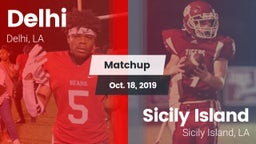 Matchup: Delhi  vs. Sicily Island  2019
