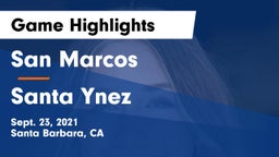 San Marcos  vs Santa Ynez  Game Highlights - Sept. 23, 2021
