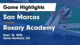 San Marcos  vs Rosary Academy Game Highlights - Sept. 22, 2023