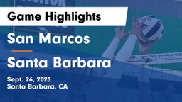 San Marcos  vs Santa Barbara  Game Highlights - Sept. 26, 2023