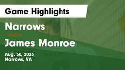 Narrows  vs James Monroe Game Highlights - Aug. 30, 2023