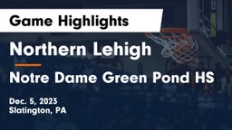 Northern Lehigh  vs Notre Dame Green Pond HS Game Highlights - Dec. 5, 2023