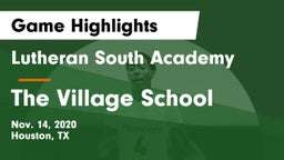 Lutheran South Academy vs The Village School Game Highlights - Nov. 14, 2020