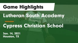 Lutheran South Academy vs Cypress Christian School Game Highlights - Jan. 14, 2021