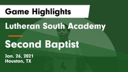 Lutheran South Academy vs Second Baptist Game Highlights - Jan. 26, 2021