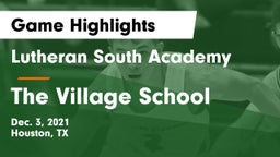 Lutheran South Academy vs The Village School Game Highlights - Dec. 3, 2021
