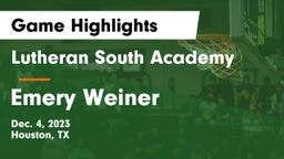 Lutheran South Academy vs Emery Weiner Game Highlights - Dec. 4, 2023