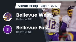 Recap: Bellevue West  vs. Bellevue East  2017