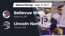 Recap: Bellevue West  vs. Lincoln North Star 2017