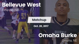 Matchup: Bellevue West High vs. Omaha Burke  2017
