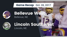 Recap: Bellevue West  vs. Lincoln Southwest  2017