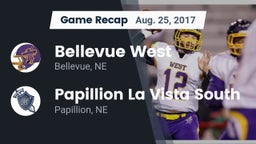 Recap: Bellevue West  vs. Papillion La Vista South  2017