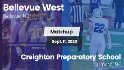 Matchup: Bellevue West High vs. Creighton Preparatory School 2020