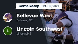 Recap: Bellevue West  vs. Lincoln Southwest  2020
