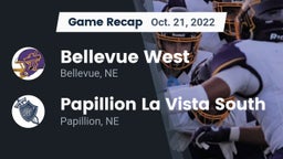 Recap: Bellevue West  vs. Papillion La Vista South  2022