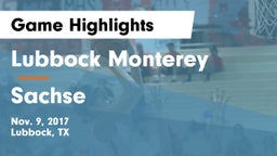 Lubbock Monterey  vs Sachse  Game Highlights - Nov. 9, 2017