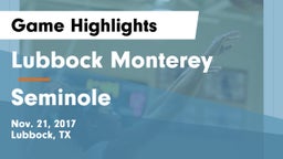 Lubbock Monterey  vs Seminole  Game Highlights - Nov. 21, 2017