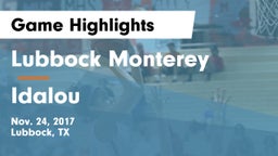 Lubbock Monterey  vs Idalou  Game Highlights - Nov. 24, 2017