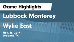 Lubbock Monterey  vs Wylie East Game Highlights - Nov. 16, 2019