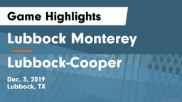 Lubbock Monterey  vs Lubbock-Cooper  Game Highlights - Dec. 3, 2019