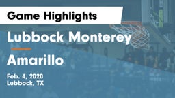 Lubbock Monterey  vs Amarillo  Game Highlights - Feb. 4, 2020