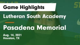 Lutheran South Academy vs Pasadena Memorial  Game Highlights - Aug. 14, 2021