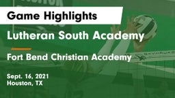 Lutheran South Academy vs Fort Bend Christian Academy Game Highlights - Sept. 16, 2021