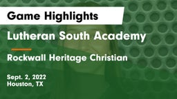 Lutheran South Academy vs Rockwall Heritage Christian  Game Highlights - Sept. 2, 2022