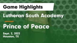 Lutheran South Academy vs Prince of Peace  Game Highlights - Sept. 2, 2022