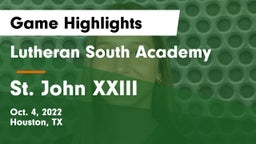 Lutheran South Academy vs St. John XXIII  Game Highlights - Oct. 4, 2022