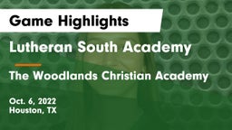 Lutheran South Academy vs The Woodlands Christian Academy  Game Highlights - Oct. 6, 2022