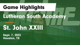 Lutheran South Academy vs St. John XXIII  Game Highlights - Sept. 7, 2023