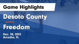 Desoto County  vs Freedom  Game Highlights - Dec. 28, 2023