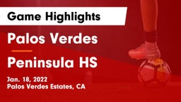 Palos Verdes  vs Peninsula HS Game Highlights - Jan. 18, 2022