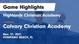 Highlands Christian Academy vs Calvary Christian Academy Game Highlights - Nov. 27, 2021
