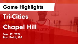 Tri-Cities  vs Chapel Hill  Game Highlights - Jan. 19, 2024