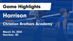 Harrison  vs Christian Brothers Academy Game Highlights - March 24, 2023