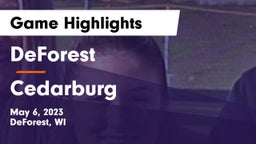 DeForest  vs Cedarburg  Game Highlights - May 6, 2023